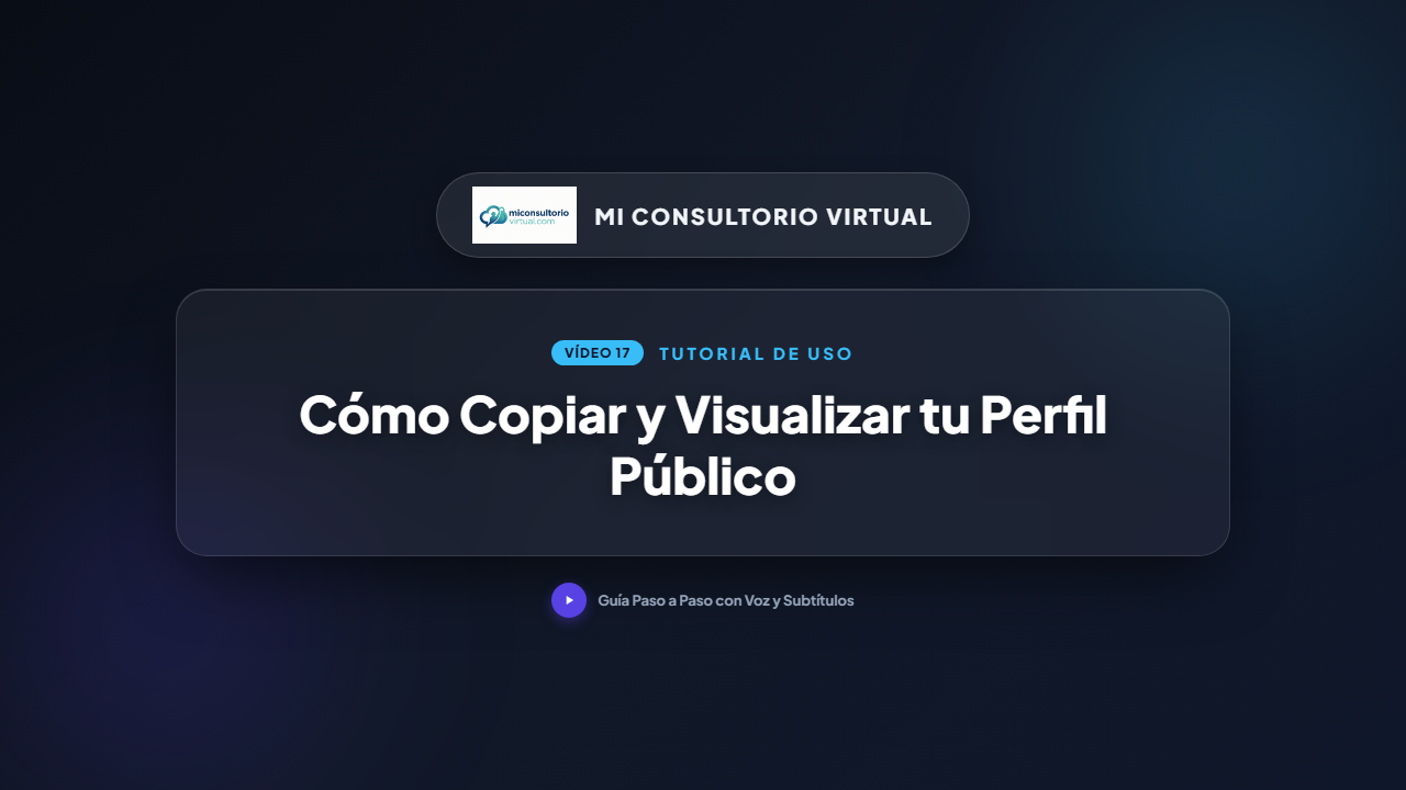 Cómo Copiar y Visualizar tu Perfil Público Web
